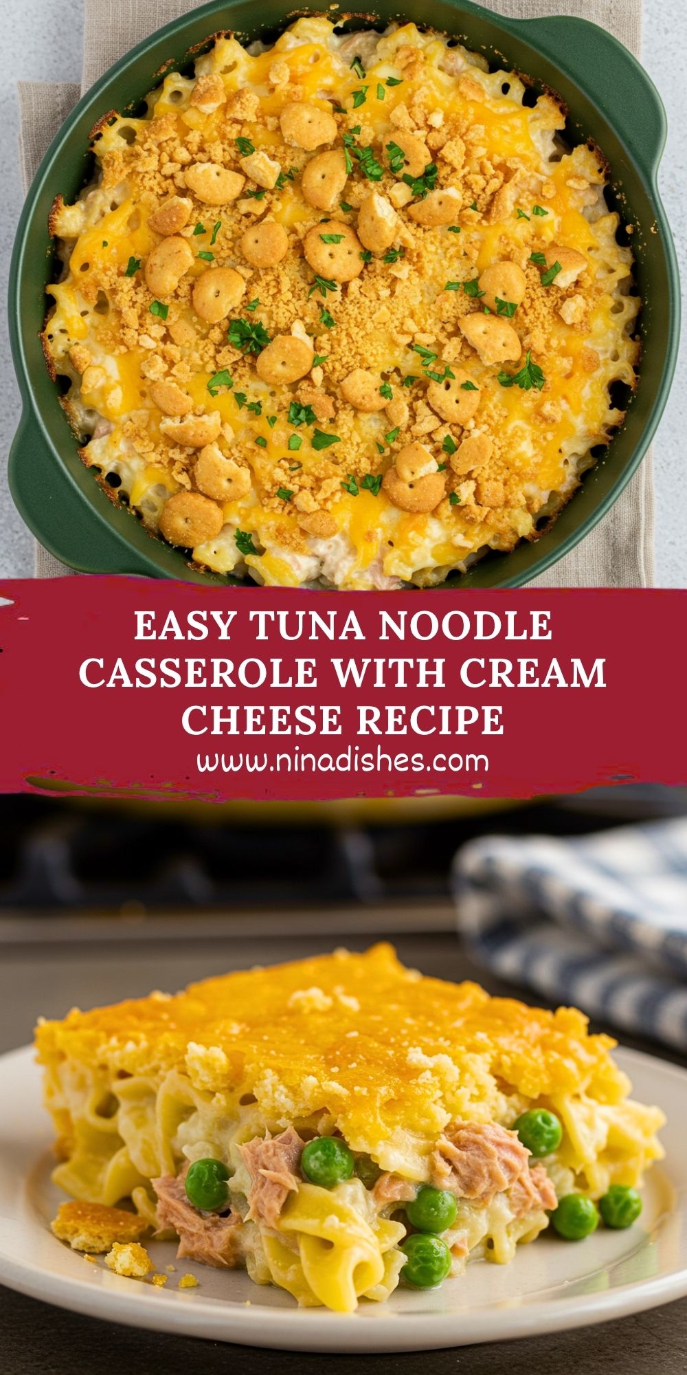 Easy Tuna Noodle Casserole with Cream Cheese