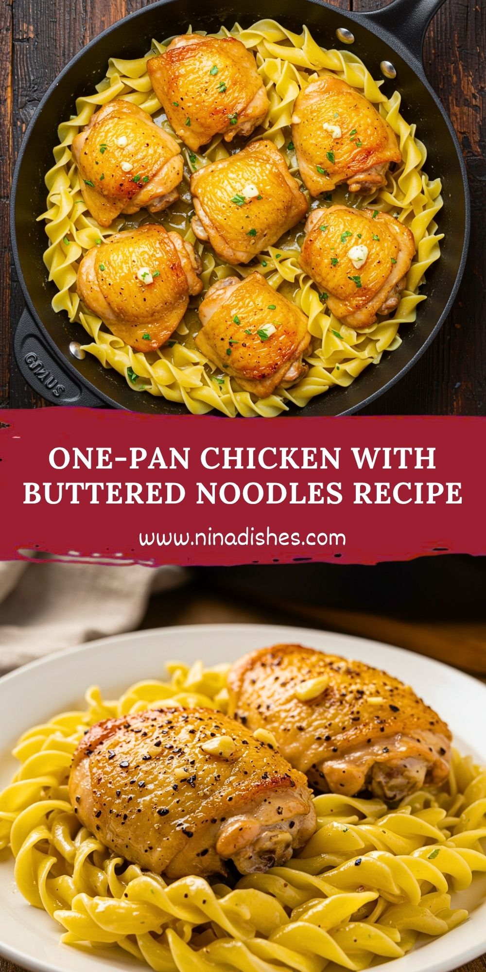 One-Pan Chicken with Buttered Noodles