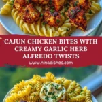 Cajun Chicken Bites with Creamy Garlic Herb Alfredo Twists Pin