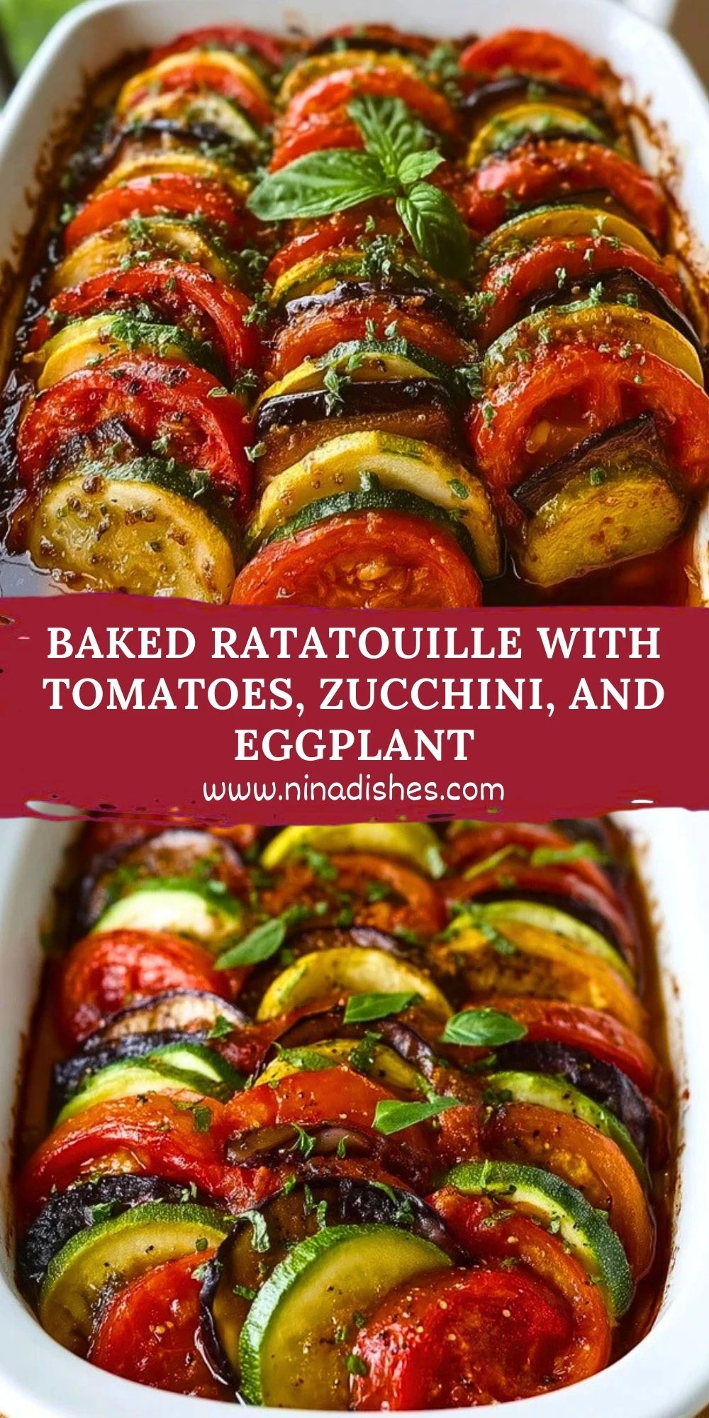 Baked Ratatouille with Tomatoes, Zucchini, and Eggplant Pin 1