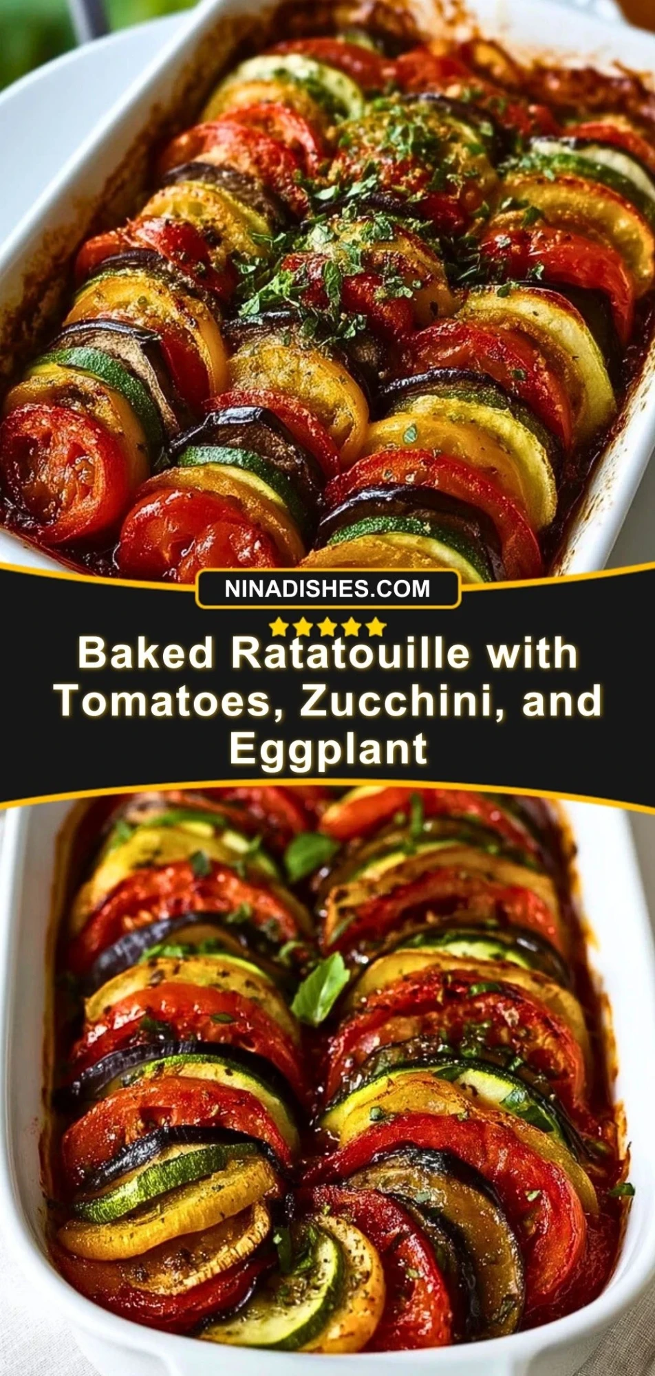Baked Ratatouille with Tomatoes, Zucchini, and Eggplant Pin 2