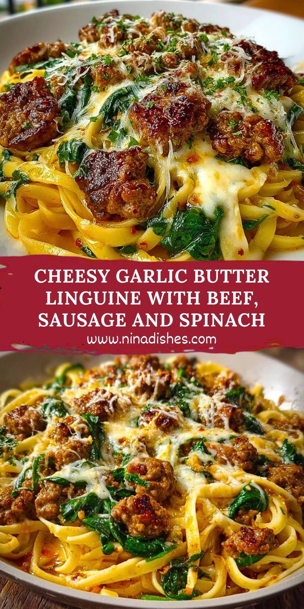 Cheesy Garlic Butter Linguine with Beef, Sausage and Spinach Pin 1