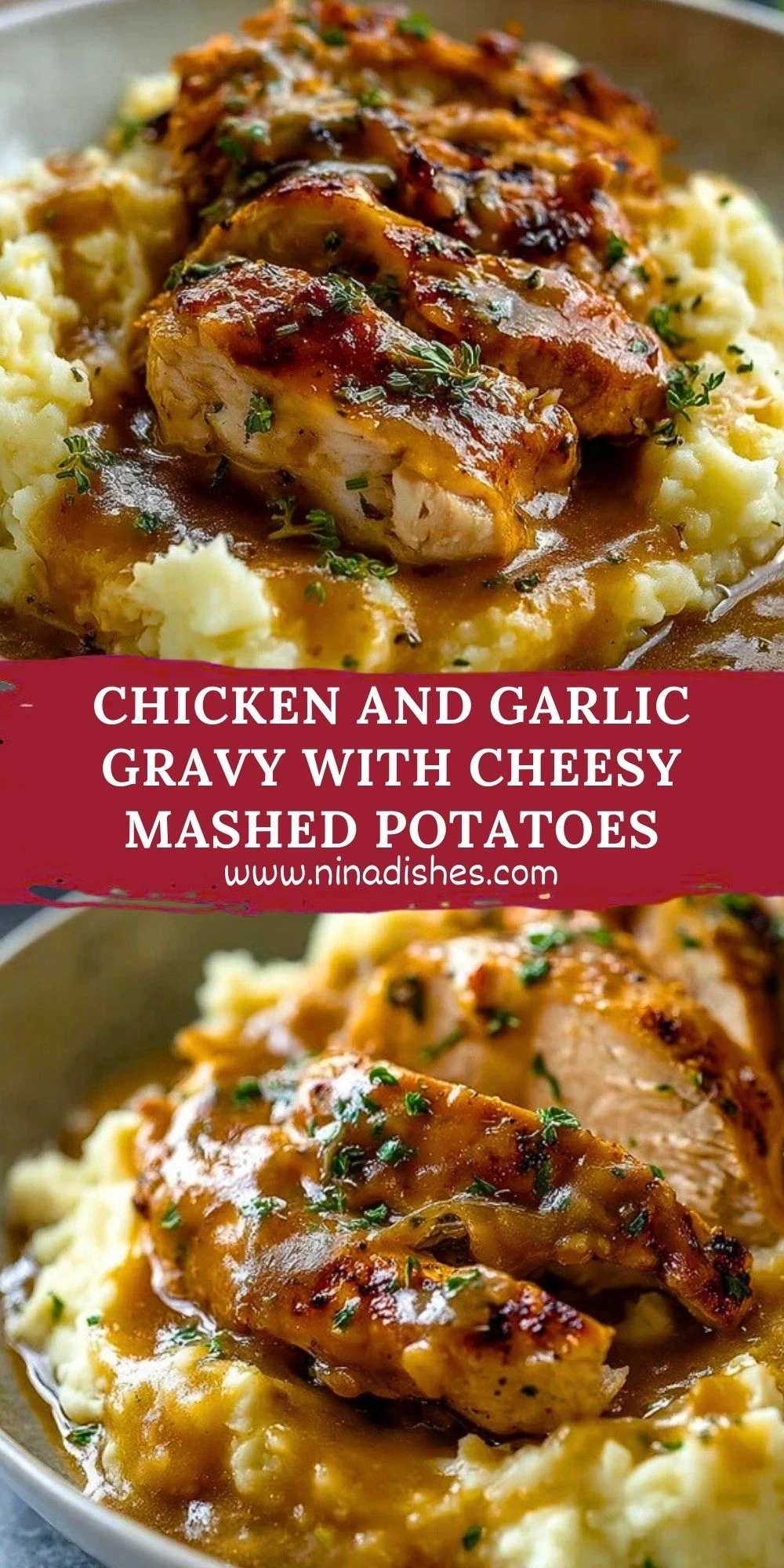 Chicken and Garlic Gravy with Cheesy Mashed Potatoes Pin 1