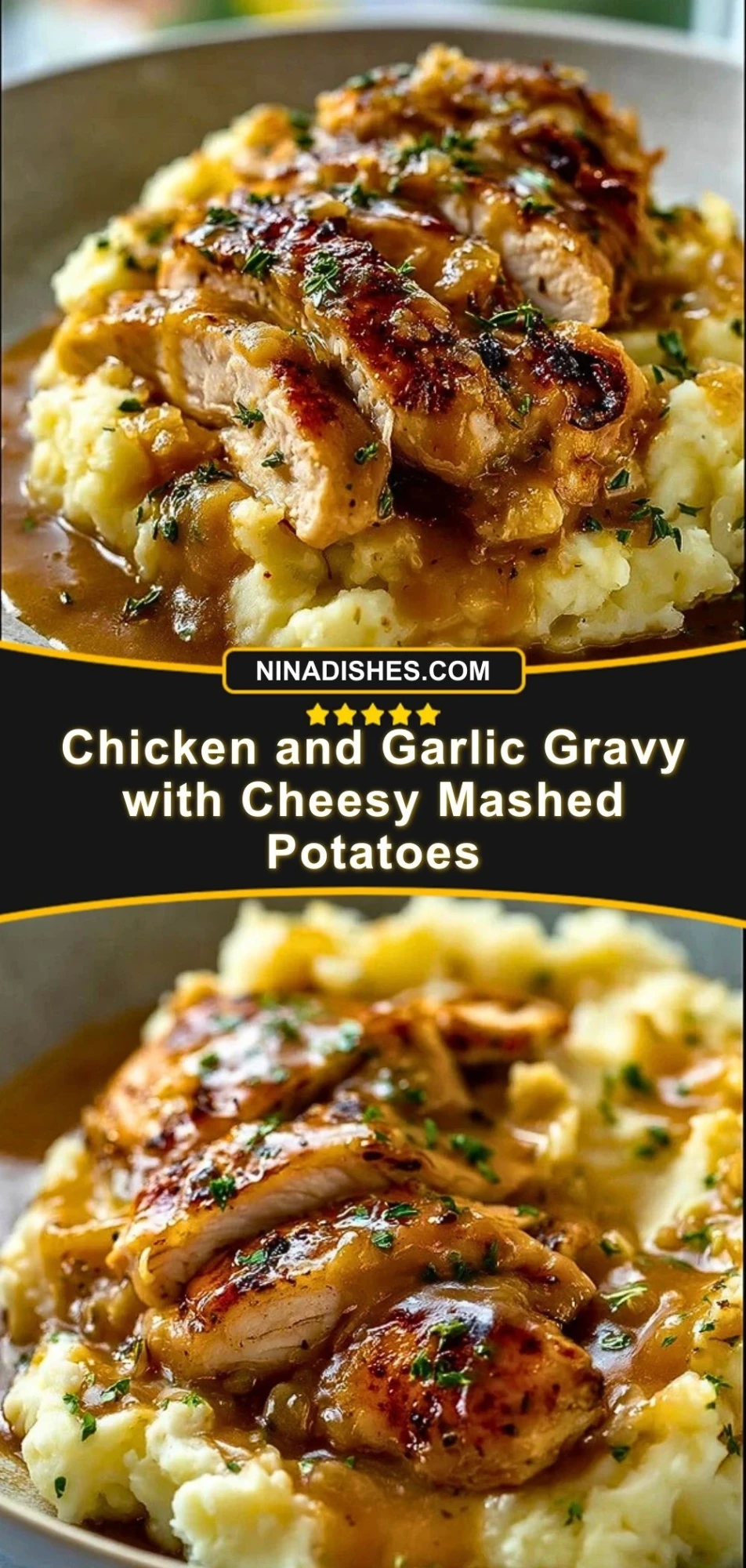 Chicken and Garlic Gravy with Cheesy Mashed Potatoes Pin 2