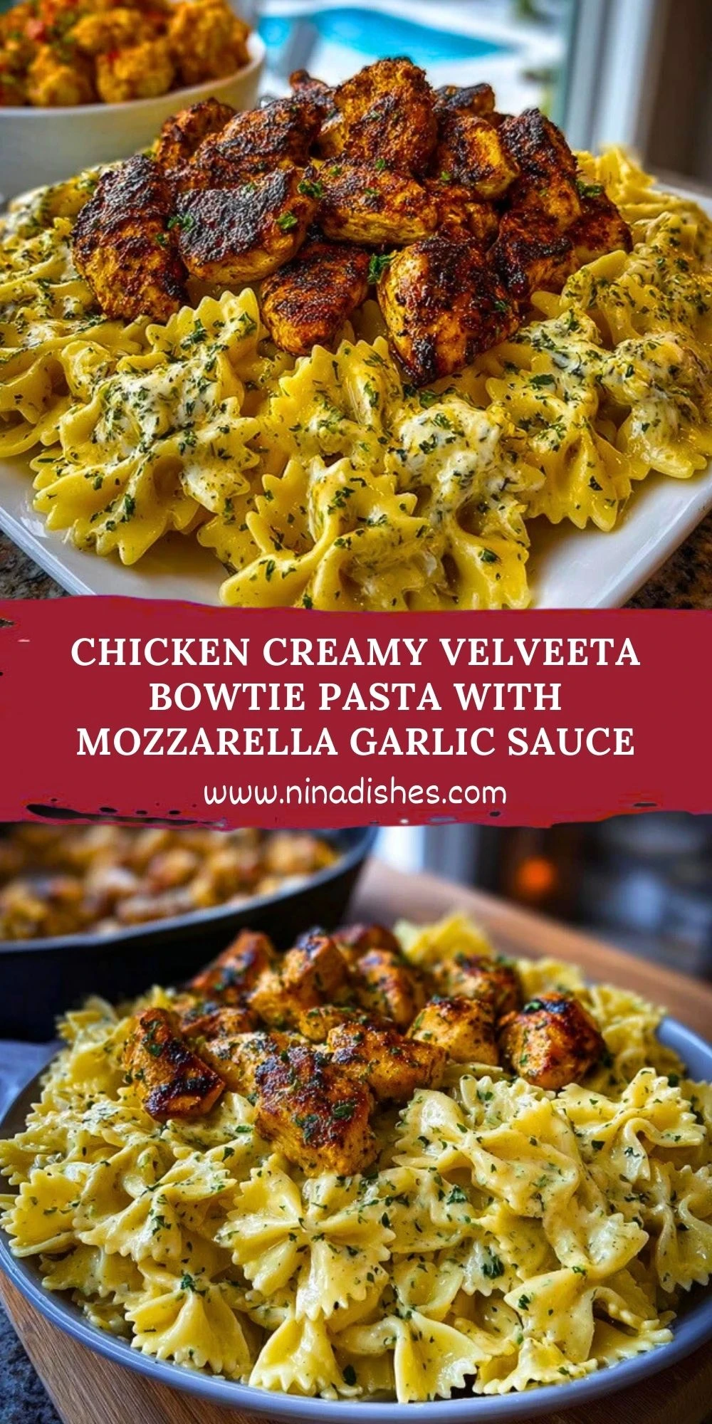 Chicken Creamy Velveeta Bowtie Pasta with Mozzarella Garlic Sauce Pin 1
