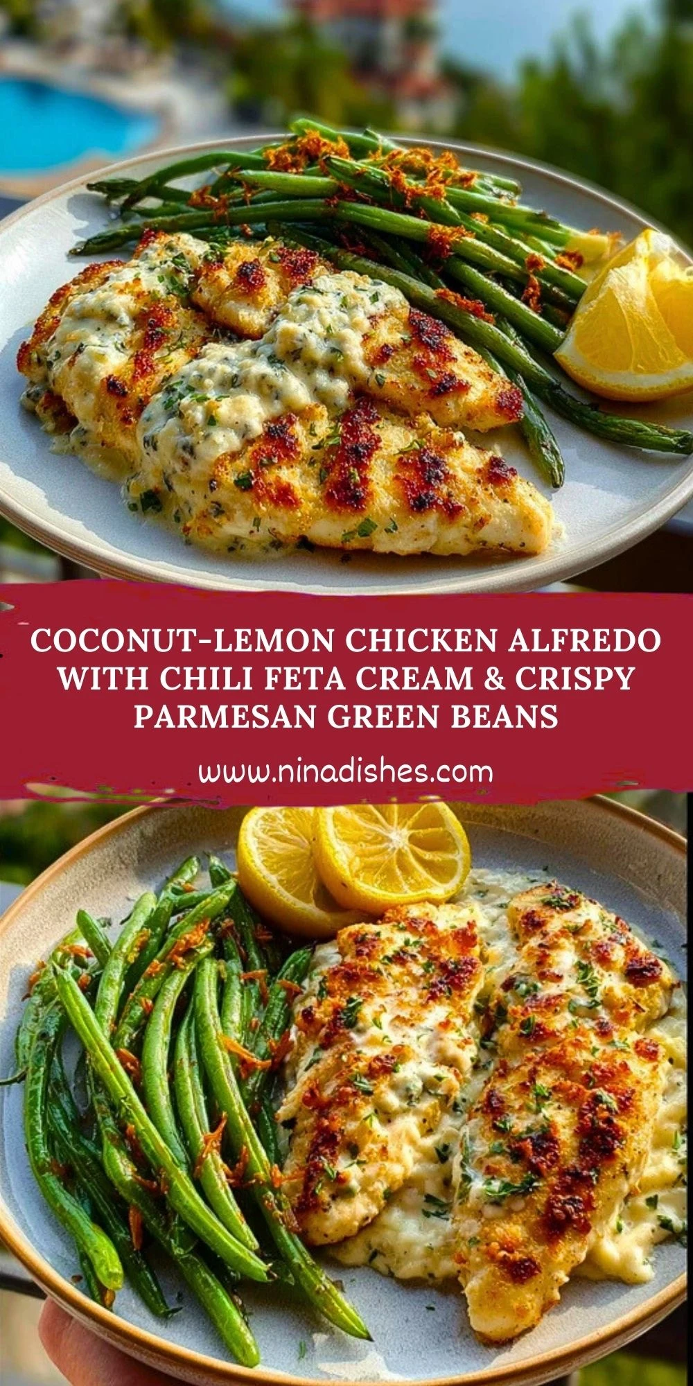 Coconut-Lemon Chicken Alfredo with Chili Feta Cream & Crispy Parmesan Green Beans Pin 1