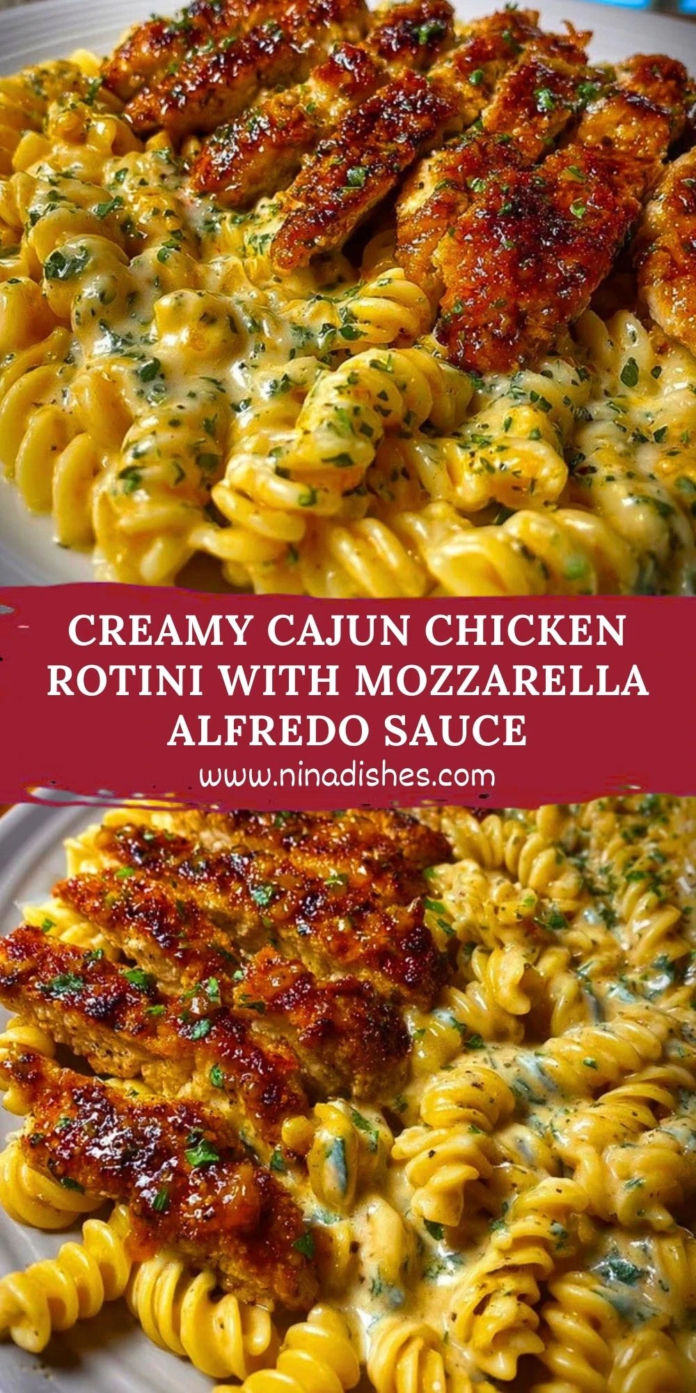 Creamy Cajun Chicken Rotini with Mozzarella Alfredo Sauce Pin 1