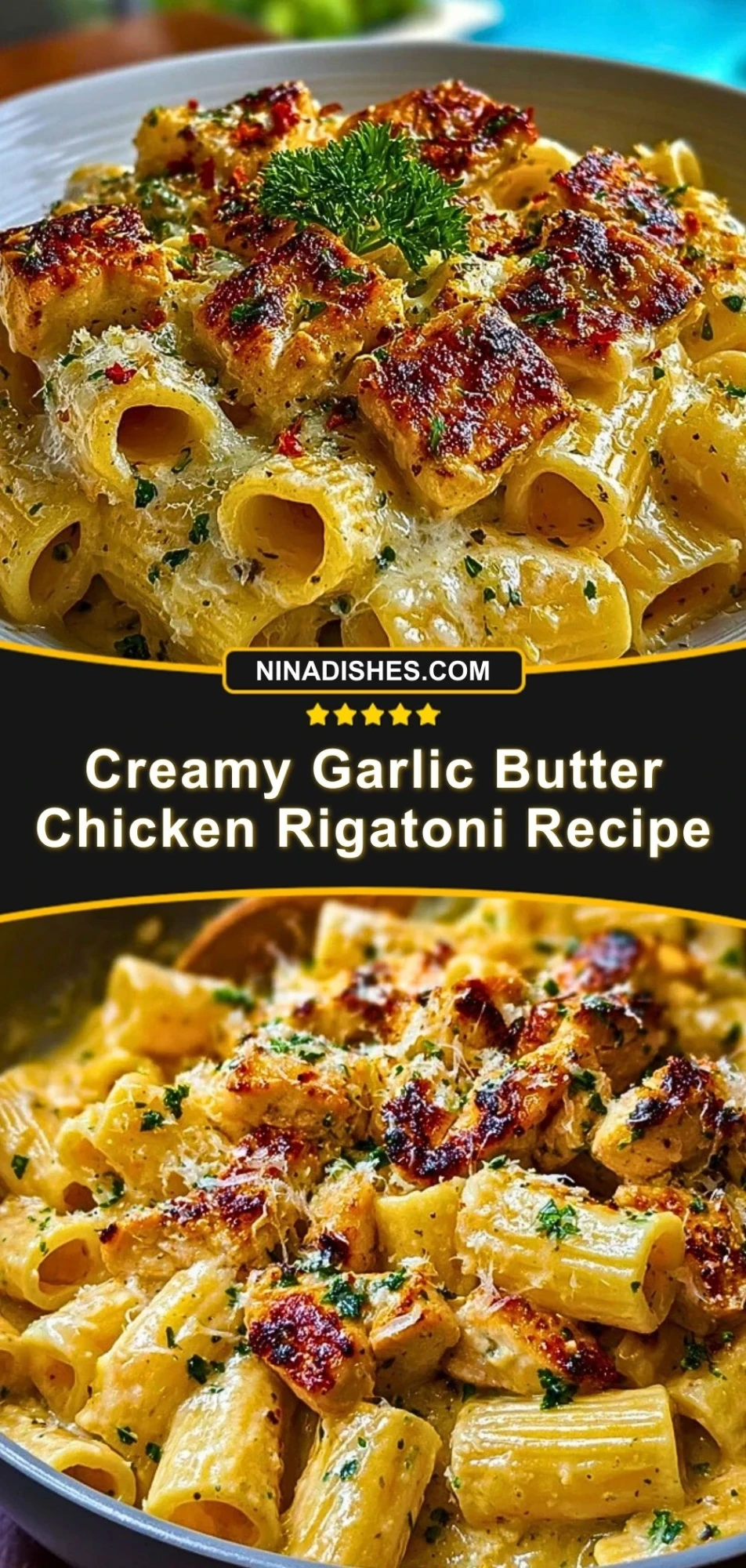 Creamy Garlic Butter Chicken Rigatoni Recipe Pin 2