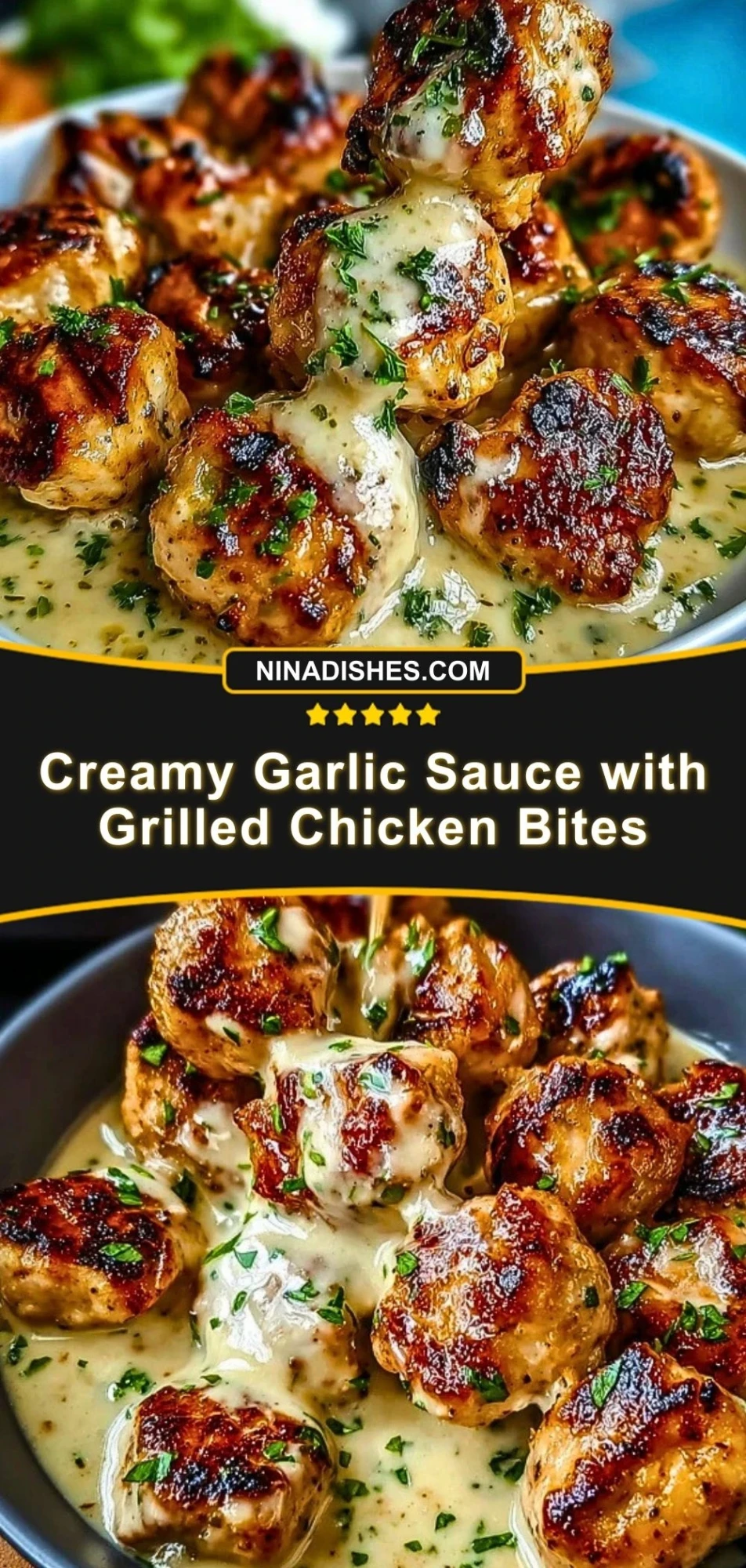 Creamy Garlic Sauce with Grilled Chicken Bites Pin 2