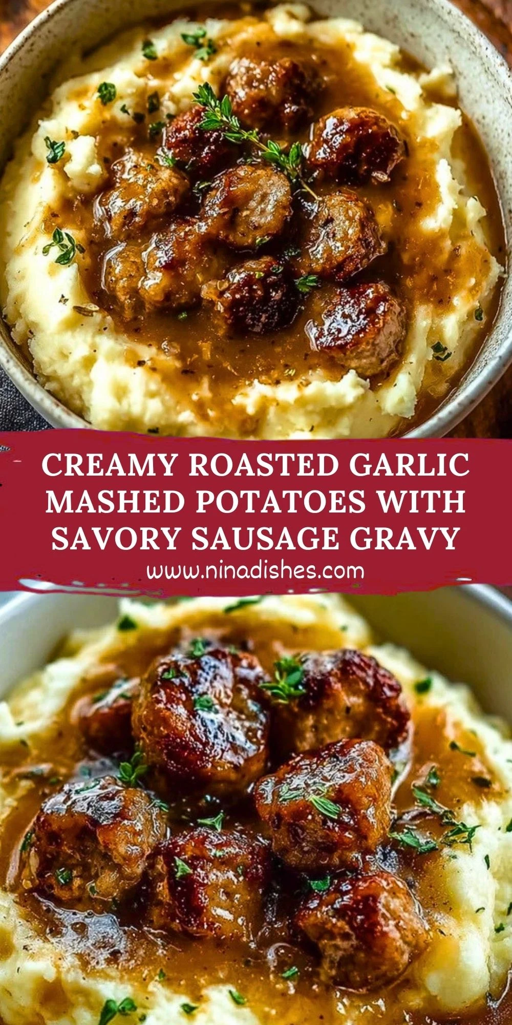 Creamy Roasted Garlic Mashed Potatoes with Savory Sausage Gravy Pin 1