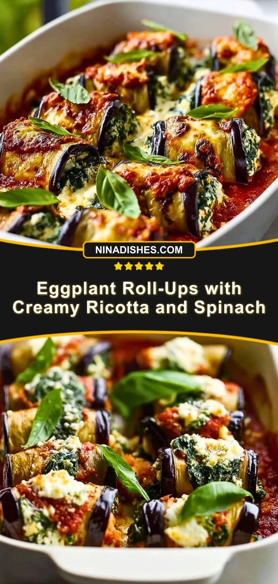 Eggplant Roll-Ups with Creamy Ricotta and Spinach Pin 2