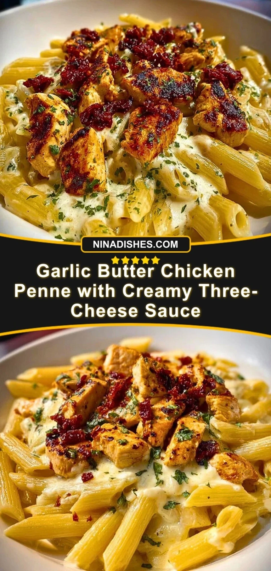 Garlic Butter Chicken Penne with Creamy Three-Cheese Sauce Pin 2
