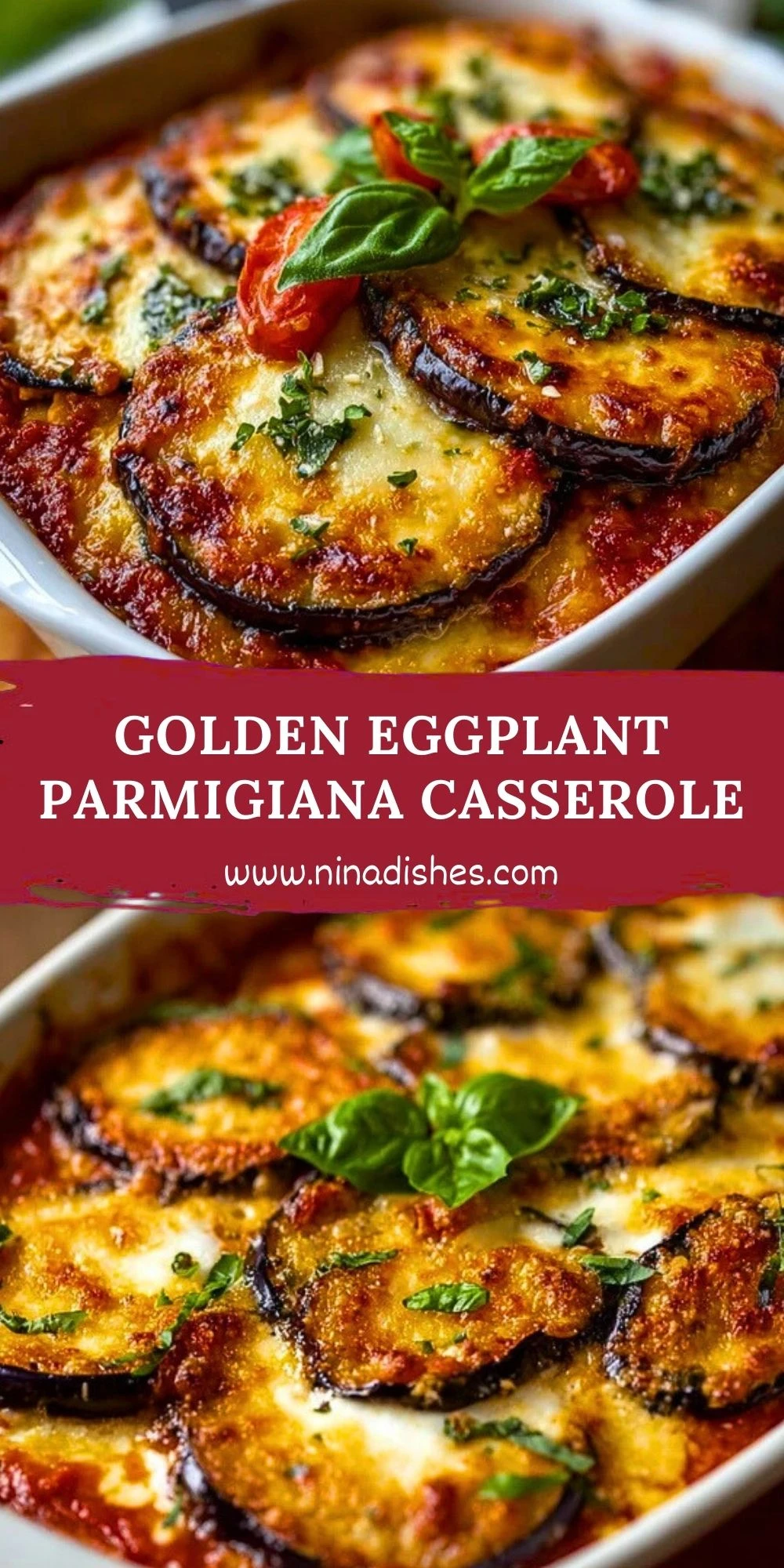 Golden Eggplant Parmigiana Casserole Pin 1