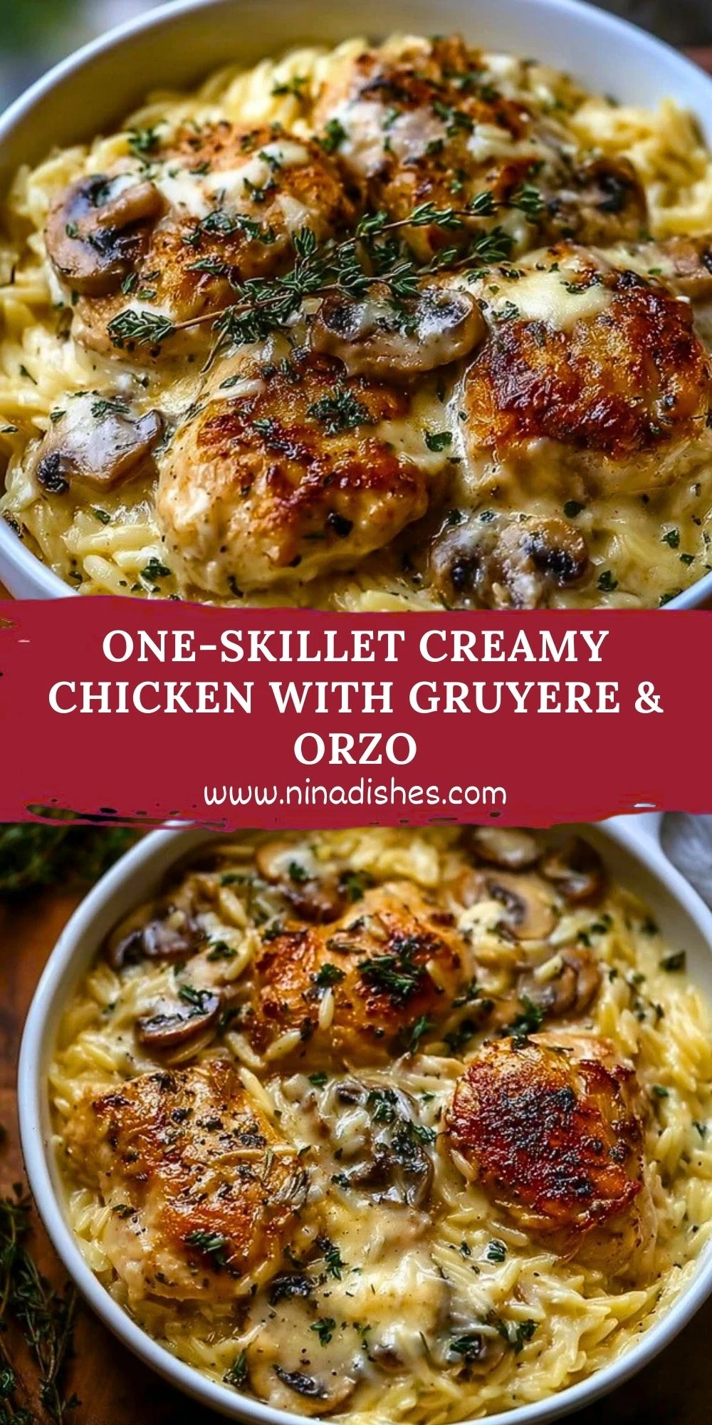 One-Skillet Creamy Chicken with Gruyere & Orzo Pin 1