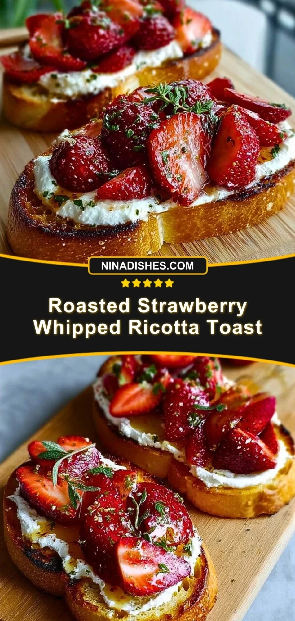 Roasted Strawberry Whipped Ricotta Toast Pin 2