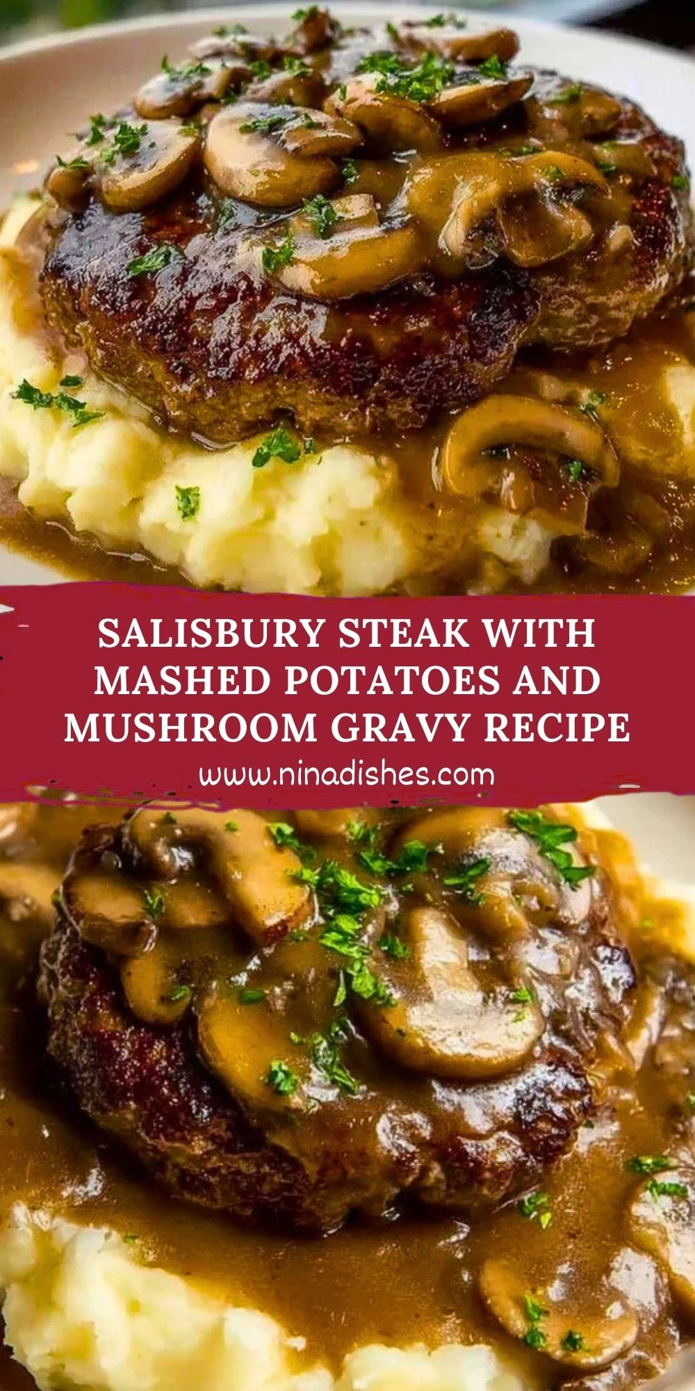 Salisbury Steak with Mashed Potatoes and Mushroom Gravy Recipe Pin 1