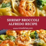 Shrimp Broccoli Alfredo Recipe Pin 1