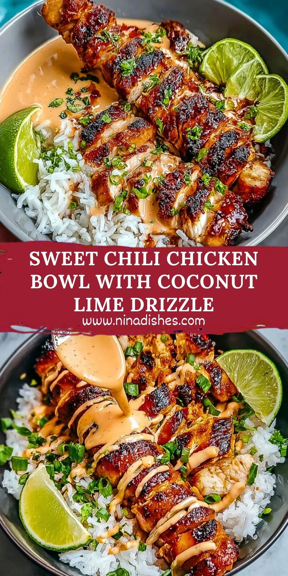 Sweet Chili Chicken Bowl with Coconut Lime Drizzle Pin 1