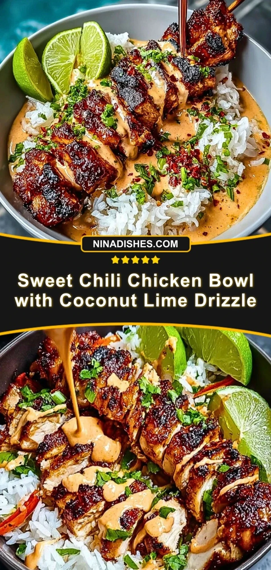 Sweet Chili Chicken Bowl with Coconut Lime Drizzle Pin 2