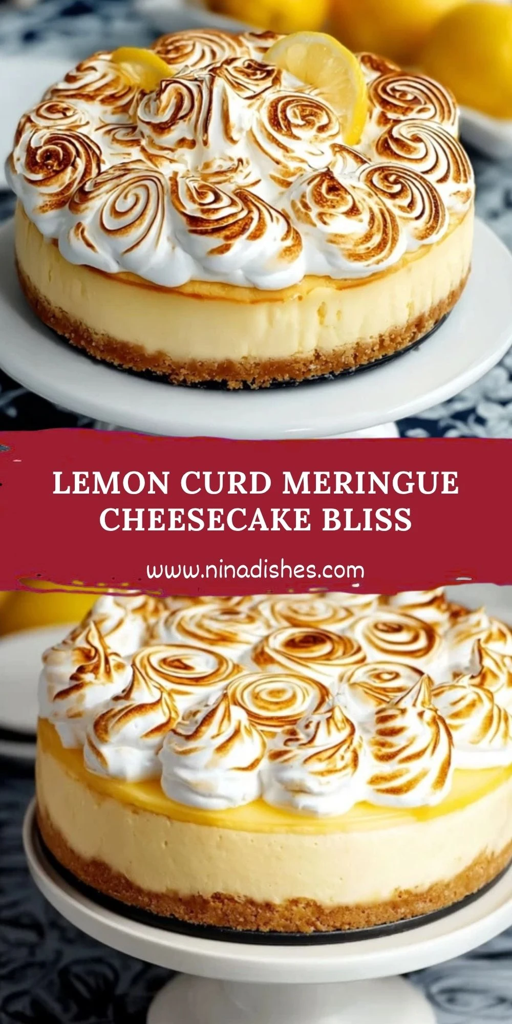 Lemon Curd Meringue Cheesecake Bliss Pin 1