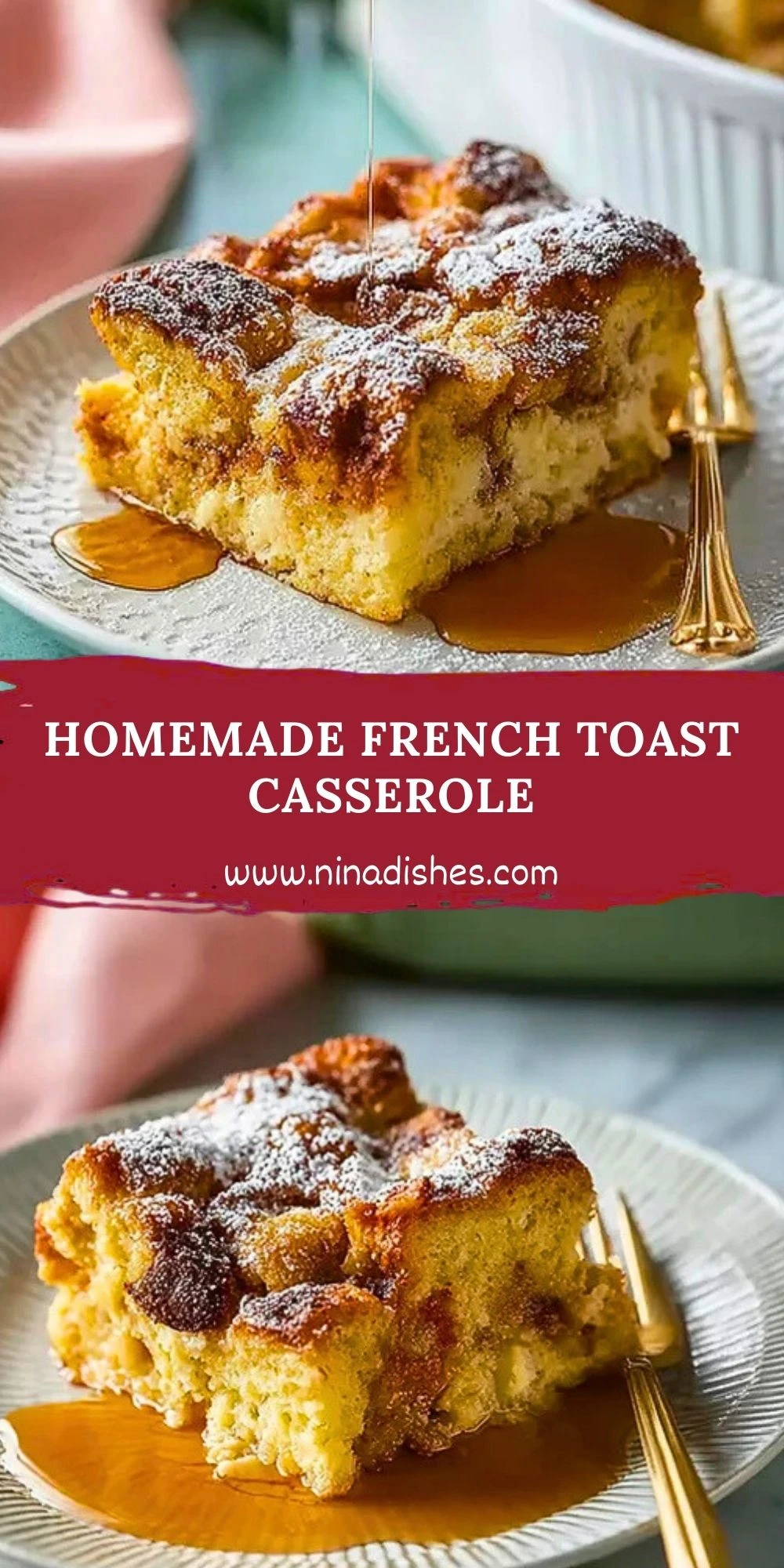 Homemade French Toast Casserole (2)