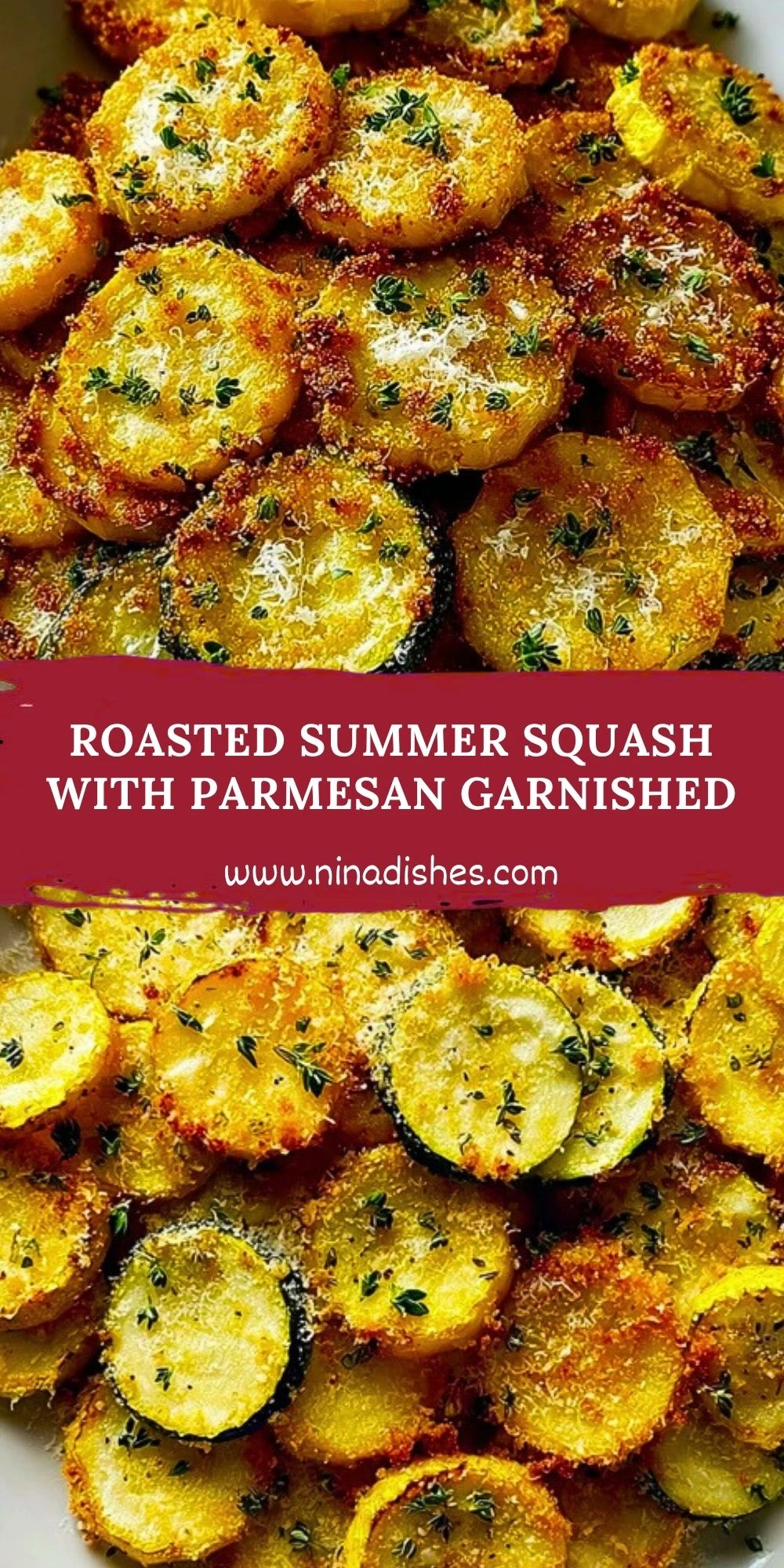 Roasted Summer Squash with Parmesan Garnished (2)
