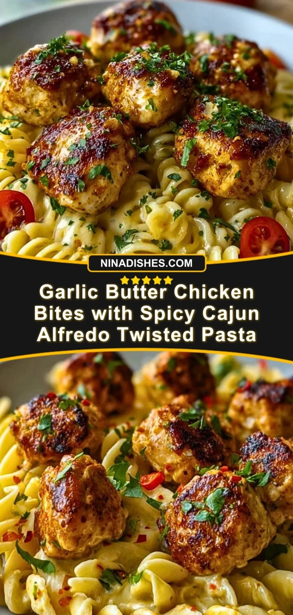 Garlic Butter Chicken Bites with Spicy Cajun Alfredo Twisted Pasta (3)