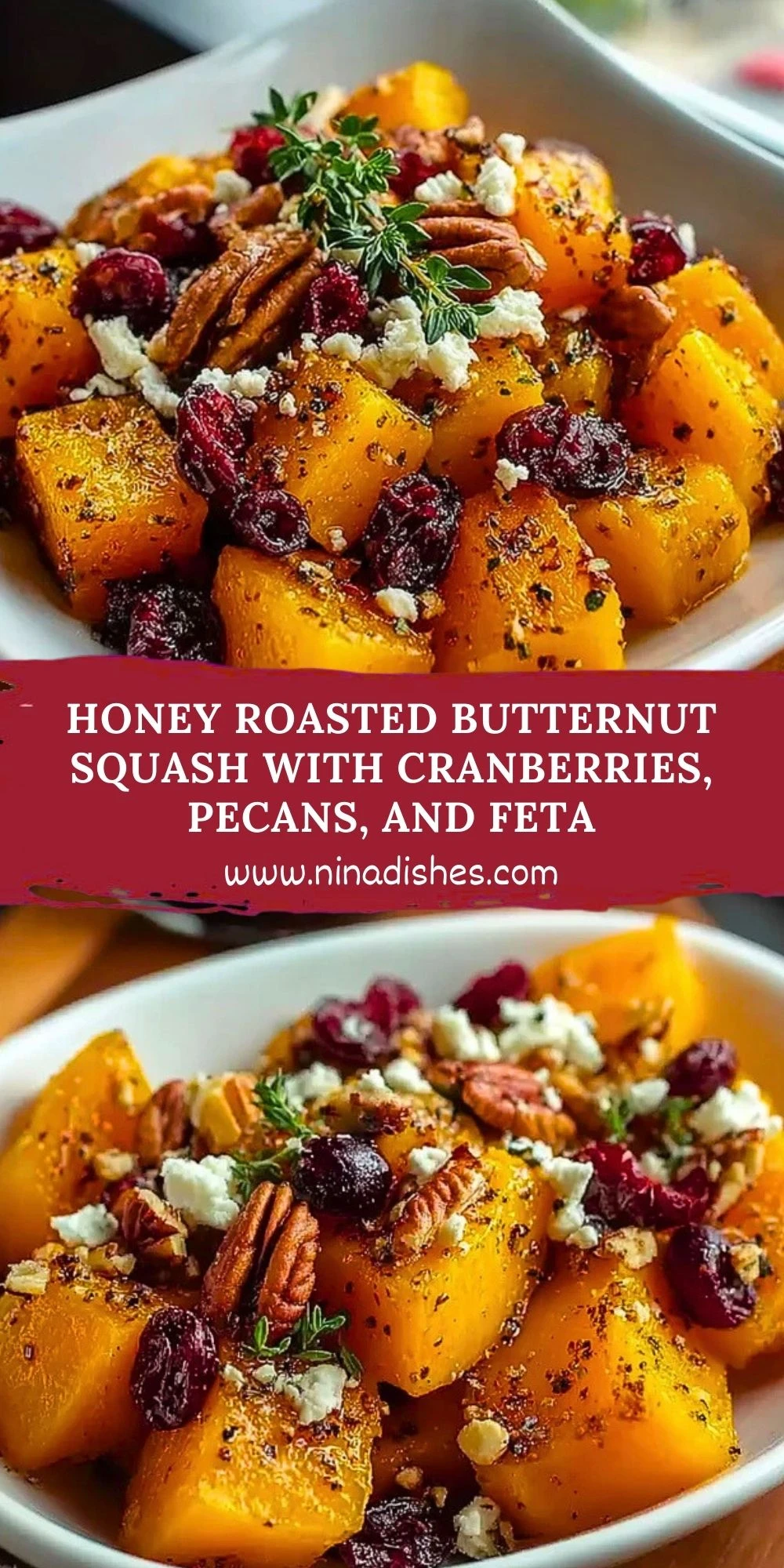 Honey Roasted Butternut Squash with Cranberries, Pecans, and Feta (2)