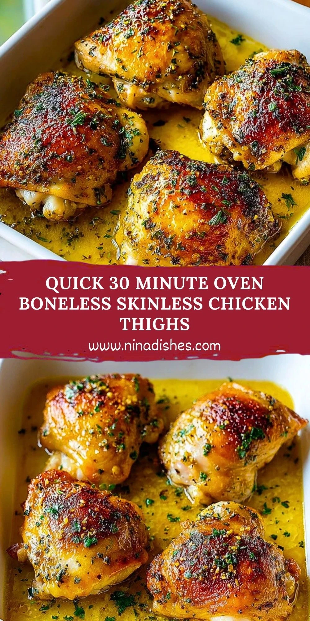 Quick 30 Minute Oven Boneless Skinless Chicken Thighs (2)