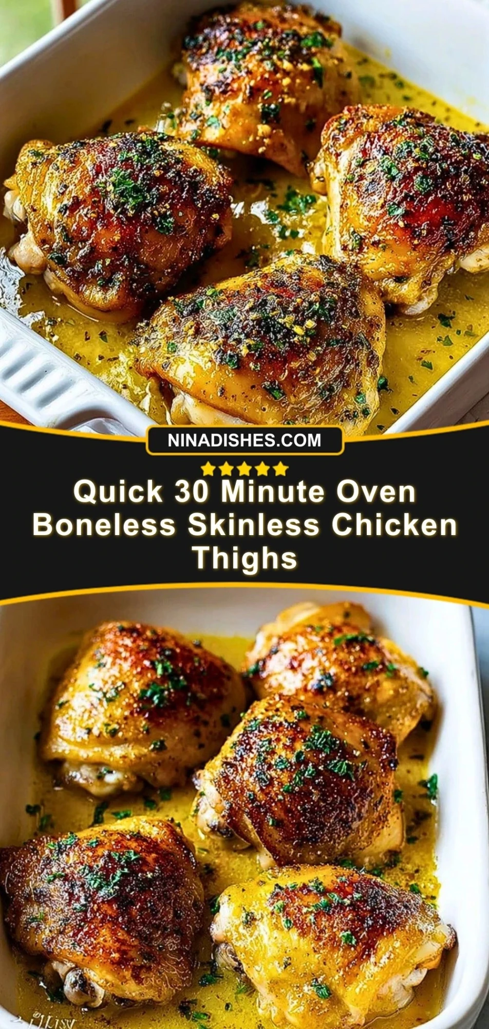 Quick 30 Minute Oven Boneless Skinless Chicken Thighs (3)