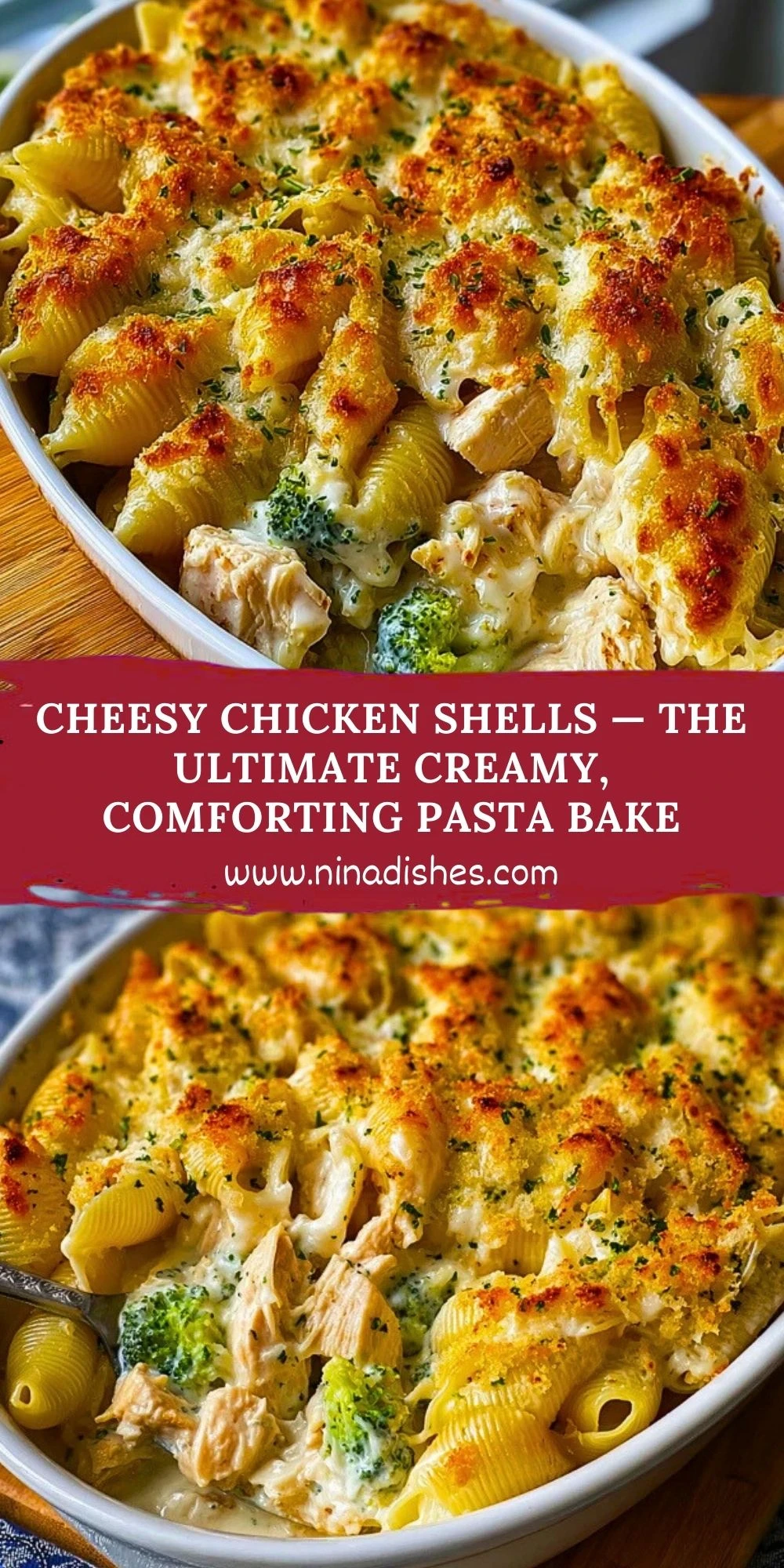 Cheesy Chicken Shells — The Ultimate Creamy, Comforting Pasta Bake (2)