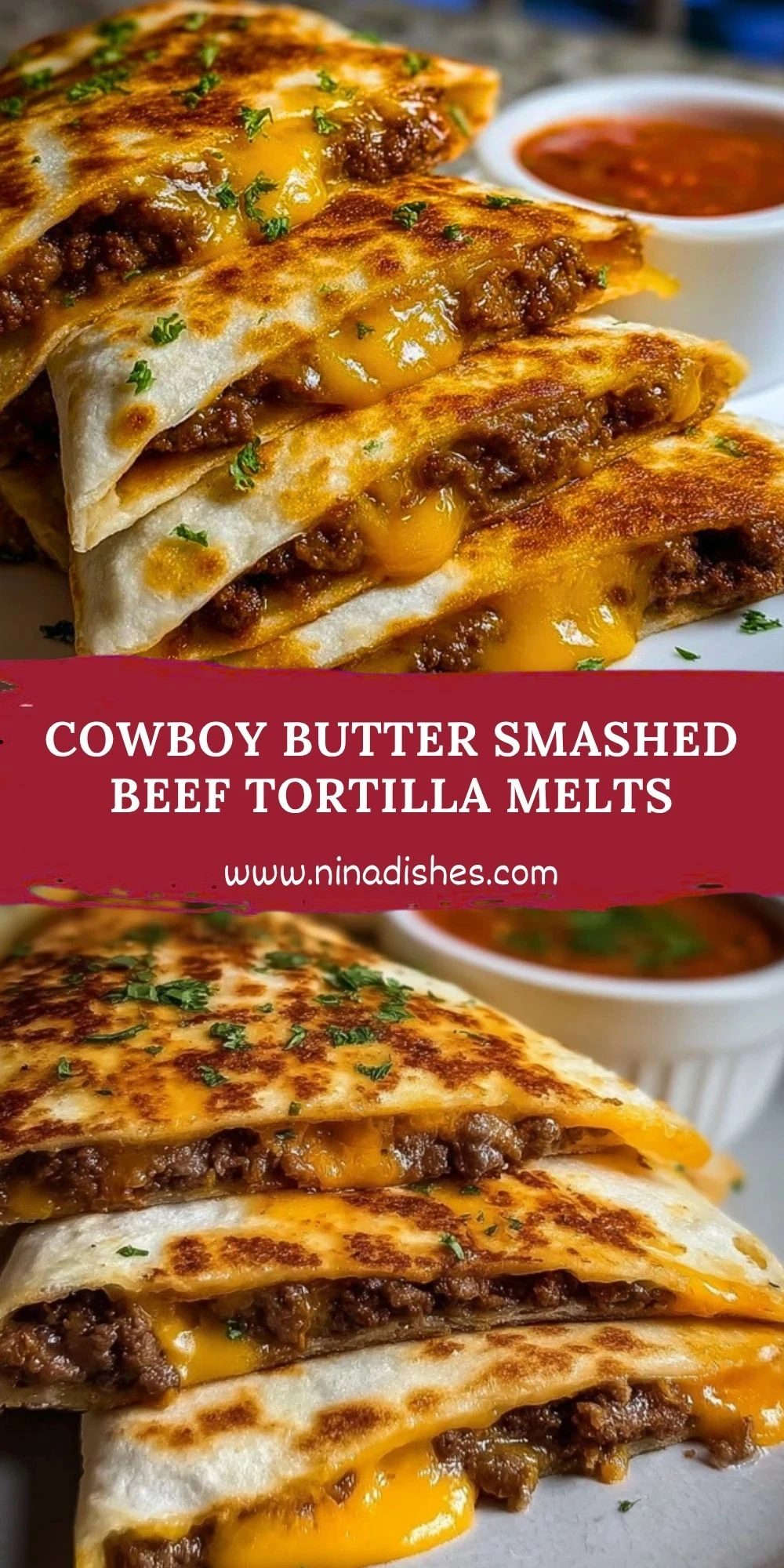 Cowboy Butter Smashed Beef Tortilla Melts (2)