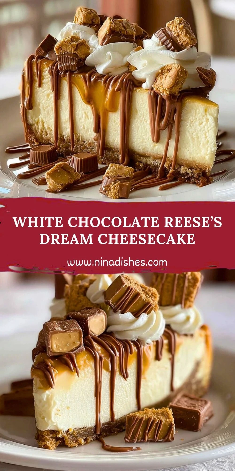 White Chocolate Reese’s Dream Cheesecake (2)