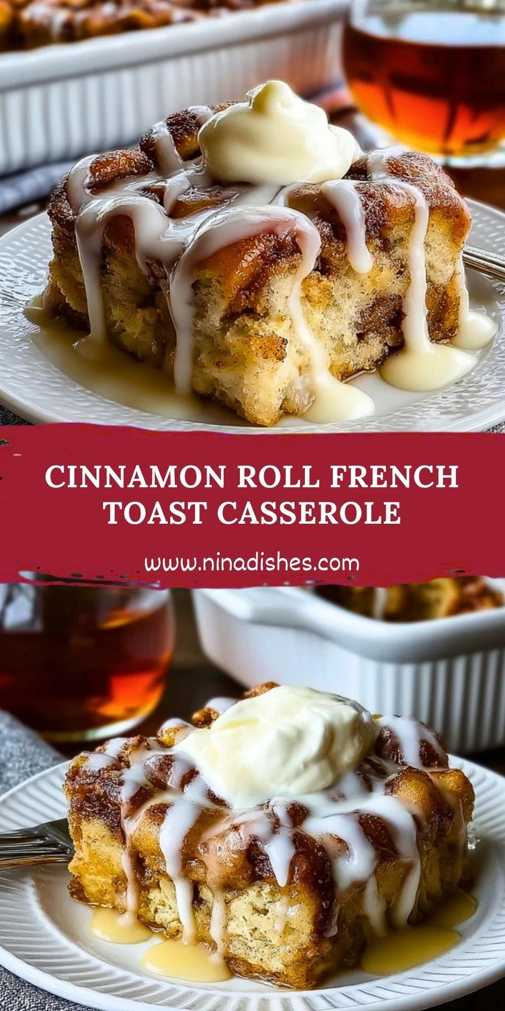 Cinnamon Roll French Toast Casserole (2)