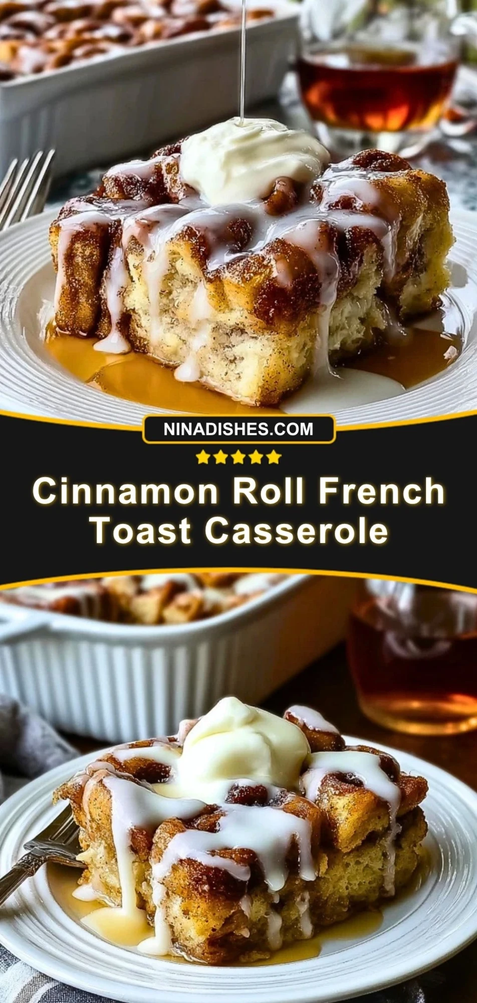 Cinnamon Roll French Toast Casserole (3)
